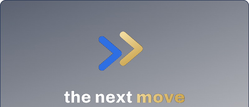 The Next Move